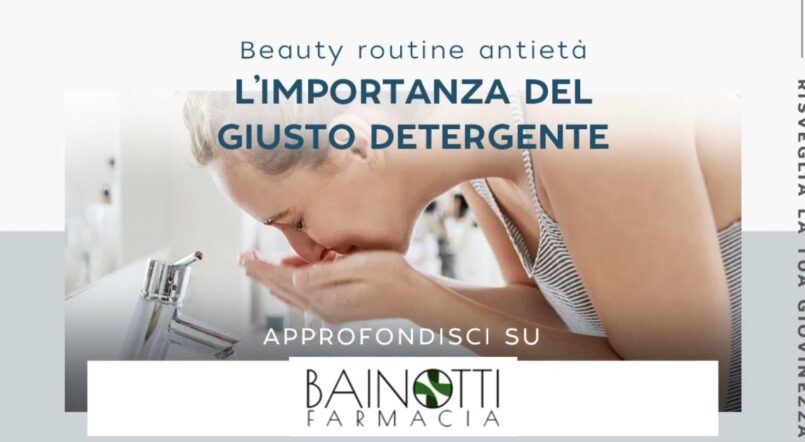 La detersione del viso ad azione antietà globale